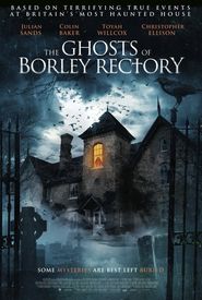 The Ghosts of Borley Rectory