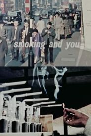 Smoking and You