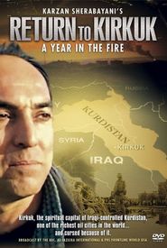 Return to Kirkuk: A Year in the Fire