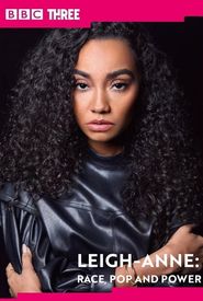 Leigh-Anne: Race, Pop & Power