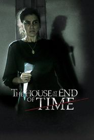 The House at the End of Time