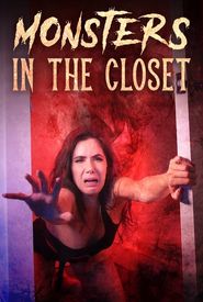 Monsters in the Closet