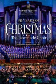 20 Years of Christmas with the Tabernacle Choir