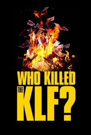 Who Killed the KLF?