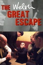 The Welsh Great Escape