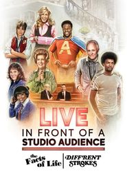 Live in Front of a Studio Audience: 'The Facts of Life' and 'Diff'rent Strokes'