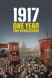 1917 : Il était une fois, la Révolution