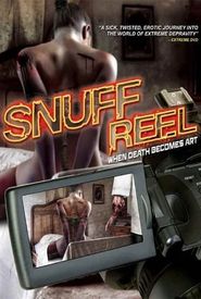 Snuff Reel: When Death Becomes Art