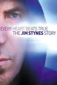 Every Heart Beats True: The Jim Stynes Story