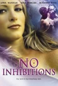 No Inhibitions