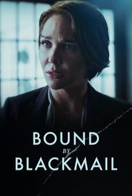 Bound by Blackmail