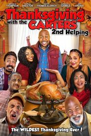 Thanksgiving with the Carters 2: Second Helping