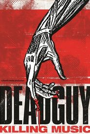 Deadguy: Killing Music