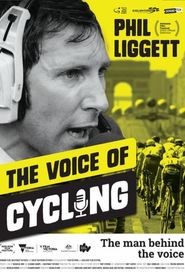 Phil Liggett: The Voice of Cycling