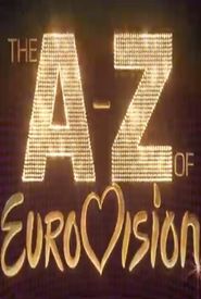 The A-Z of Eurovision