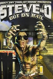 Steve-O: Out on Bail