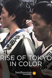 Rise of Tokyo in Color