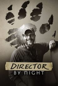 Director by Night