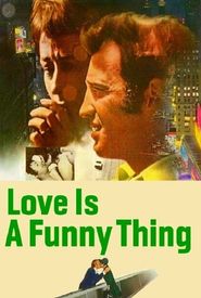 Love Is a Funny Thing