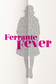 Ferrante Fever