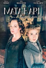 Mata Hari: Tanz mit dem Tod