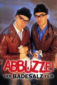 Abbuzze! Der Badesalz Film