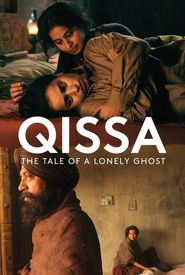 Qissa: The Tale of a Lonely Ghost