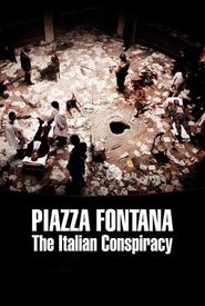 Piazza Fontana: The Italian Conspiracy