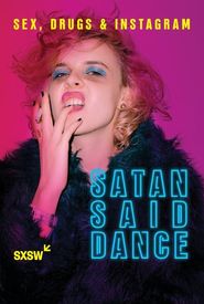 Satan Said Dance