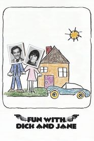 Fun with Dick and Jane