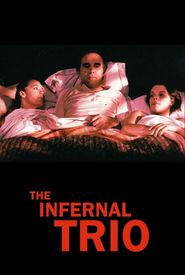 The Infernal Trio