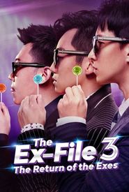 The Ex-File 3: Return of the Exes