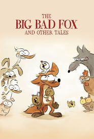 The Big Bad Fox and Other Tales