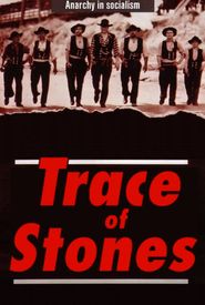 Trace of Stones