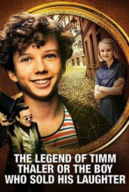 The Legend of Timm Thaler or The Boy Who Sold His Laughter