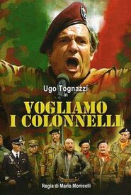 Vogliamo i colonnelli