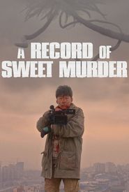 A Record of Sweet Murderer