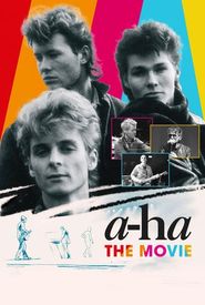 a-ha: The Movie