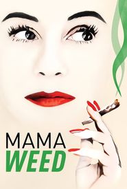 Mama Weed