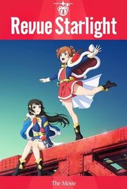 Revue Starlight the Movie