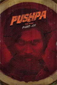 Pushpa: The Rise - Part 1