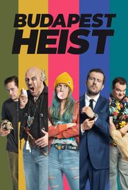 Budapest Heist