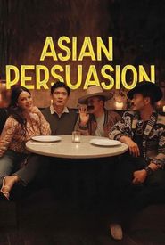 Asian Persuasion