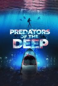 Predators of the Deep: The Hunt for the Lost Four