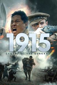 1915: Legend of the Gurkhas