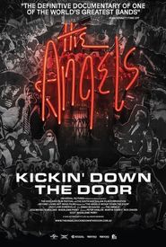 The Angels: Kickin' Down the Door