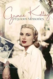 Grace Kelly: Precious Memories