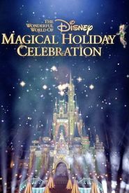 The Wonderful World of Disney: Magical Holiday Celebration