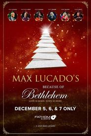 Max Lucado's Because of Bethlehem