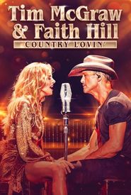 Tim McGraw and Faith Hill: Country Lovin'